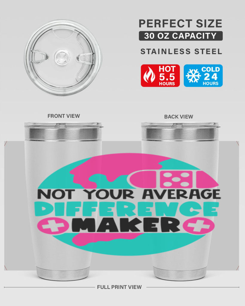 Not Your Averange Difference Maker Style Style 122#- nurse- tumbler
