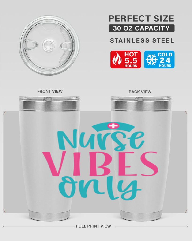 Nurse Vibes Only Style Style 94#- nurse- tumbler