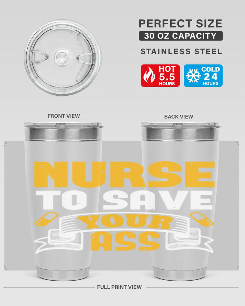 Nurse to save your ass Style 275#- nurse- tumbler