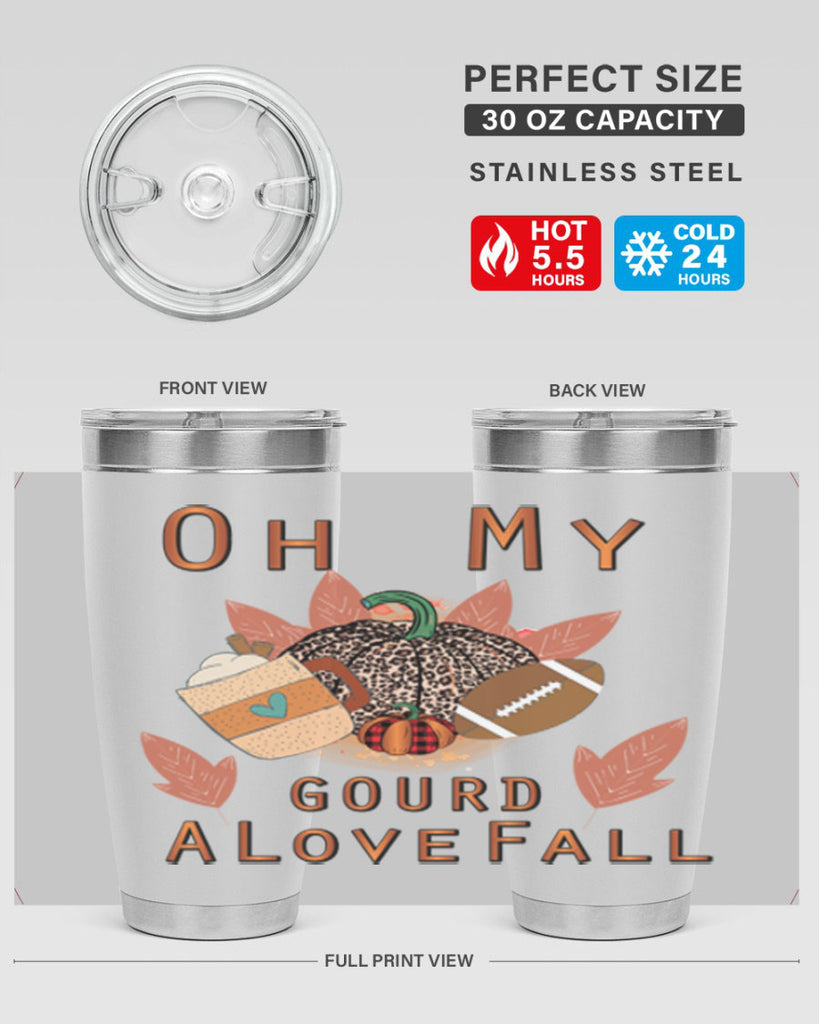 Oh My Gourd A Love Fall 452#- fall- Tumbler