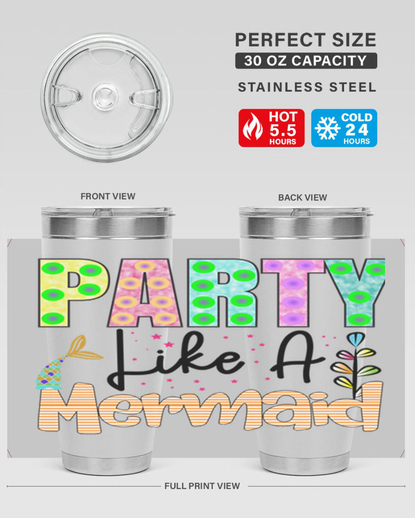 Party Like A Mermaid 538#- mermaid- Tumbler