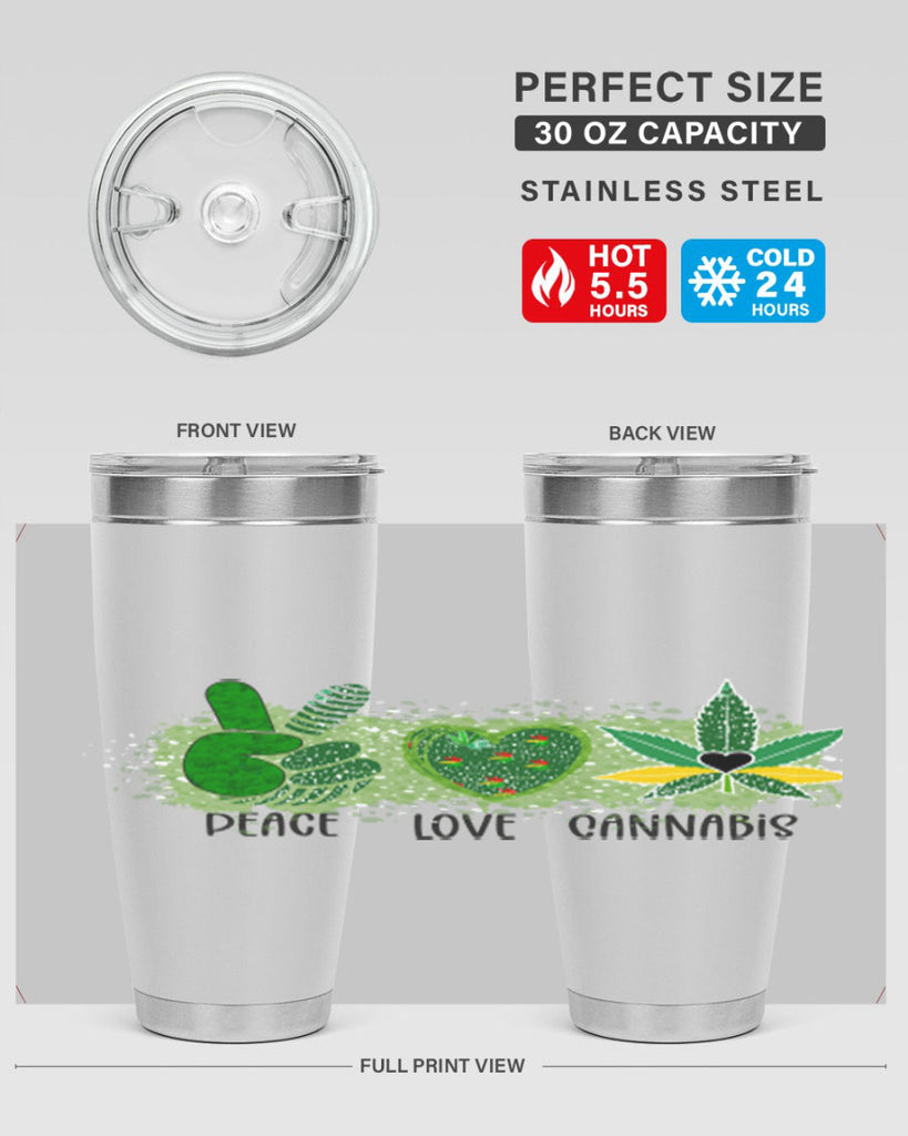 Peace Love Cannabis 215#- marijuana- Tumbler