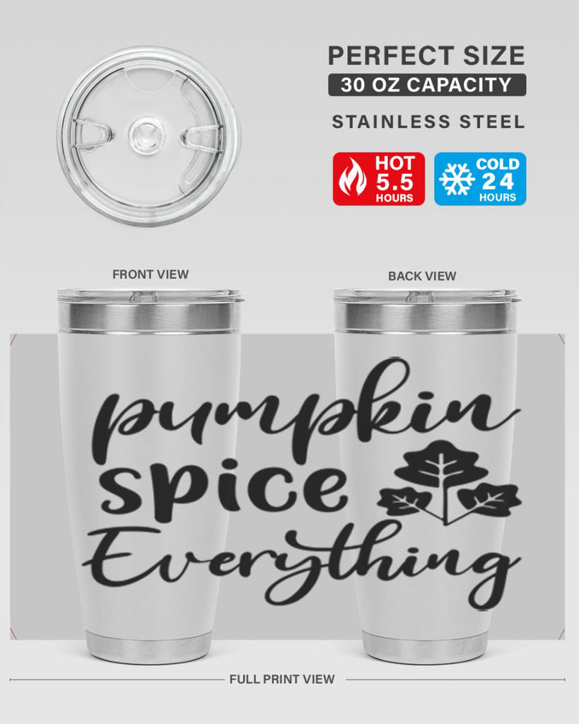 Pumpkin Spice Everything 546#- fall- Tumbler
