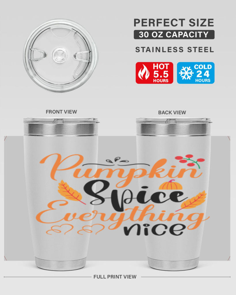 Pumpkin Spice Everything Nice 543#- fall- Tumbler