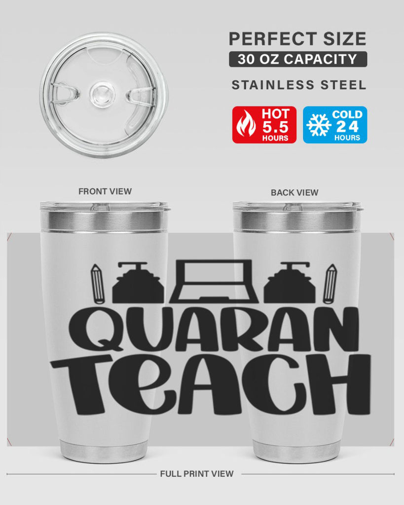 Quaranteach Style 57#- teacher- tumbler