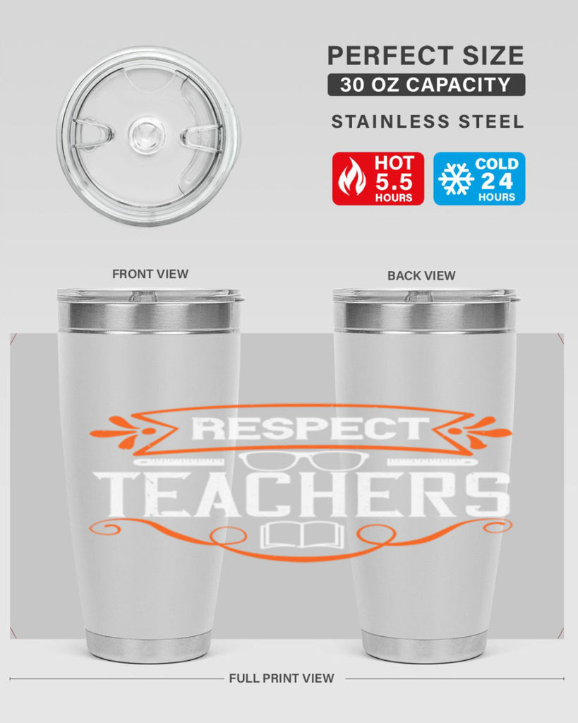 Respect Teachers Style 23#- teacher- tumbler