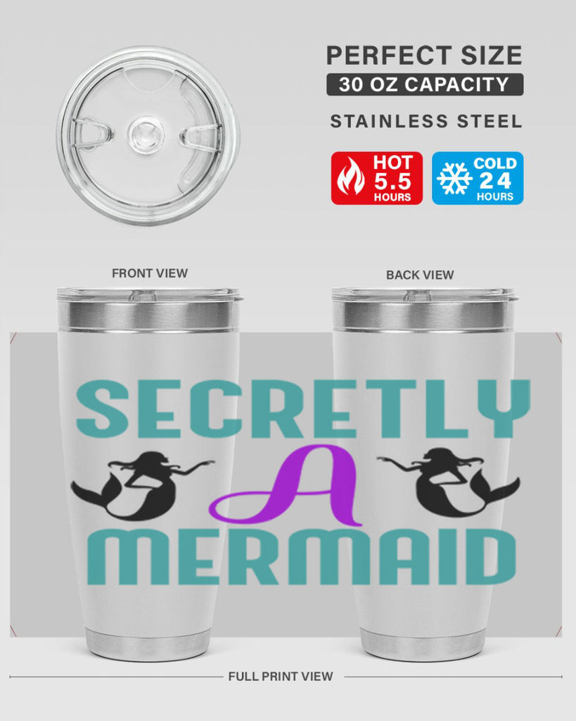 Secretly A Mermaid 578#- mermaid- Tumbler