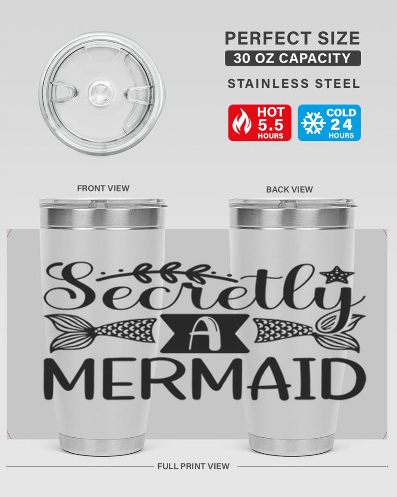 Secretly A Mermaid 581#- mermaid- Tumbler