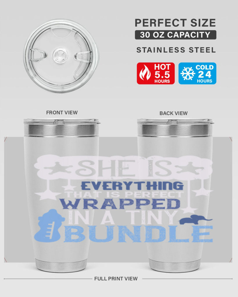 She is everything that is perfect wrapped in a tiny bundle Style 10#- baby- tumbler