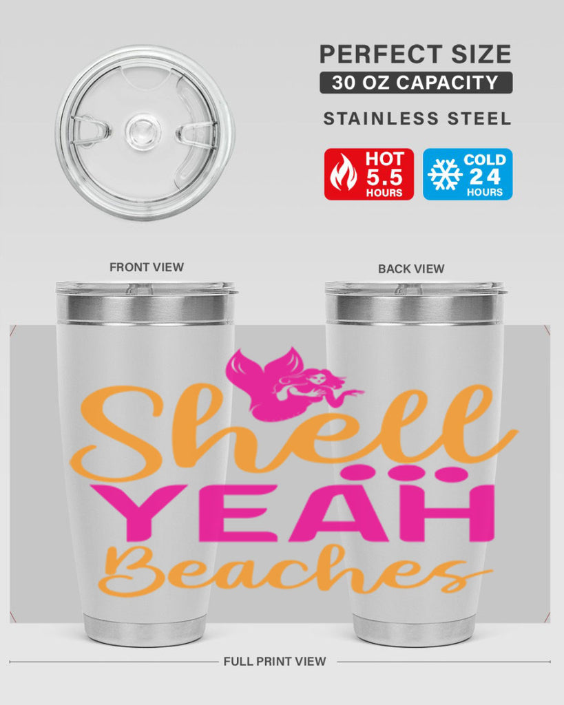 Shell Yeah Beaches 586#- mermaid- Tumbler