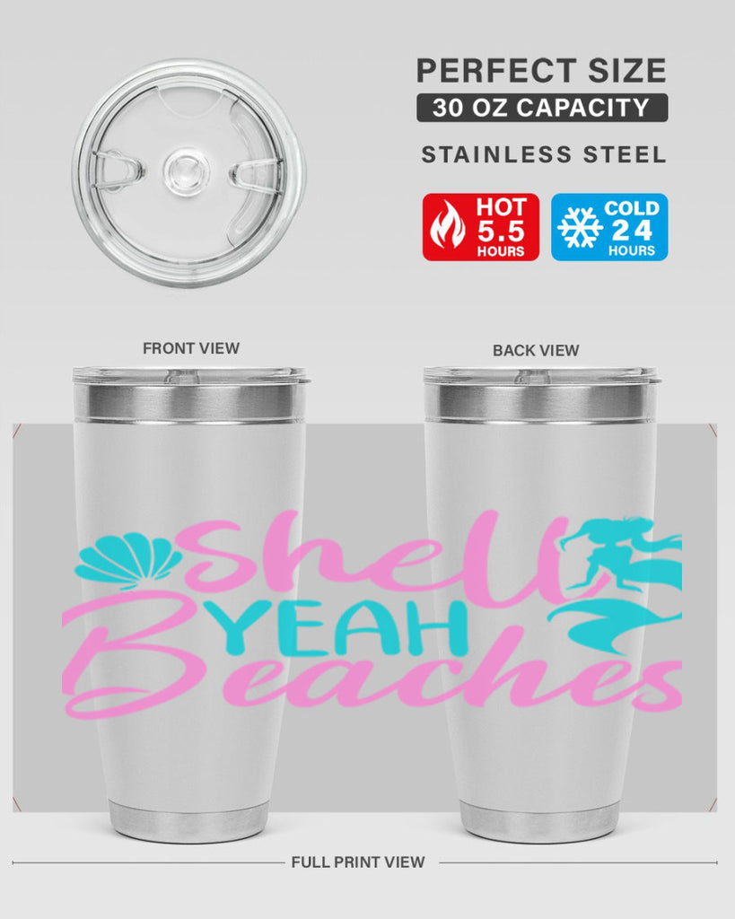 Shell Yeah Beaches 590#- mermaid- Tumbler