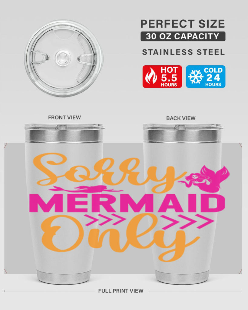 Sorry Mermaid Only 602#- mermaid- Tumbler