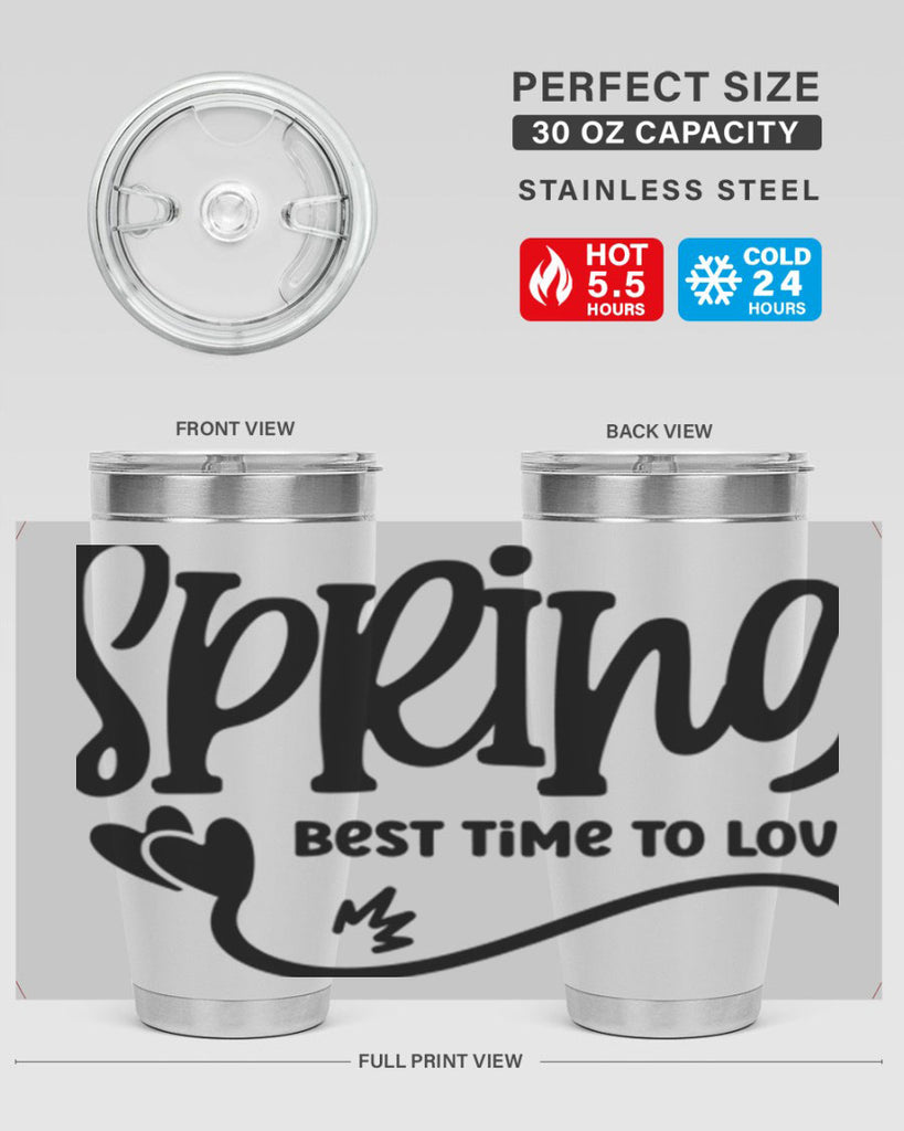 Spring Best Time to Love417#- spring- Tumbler