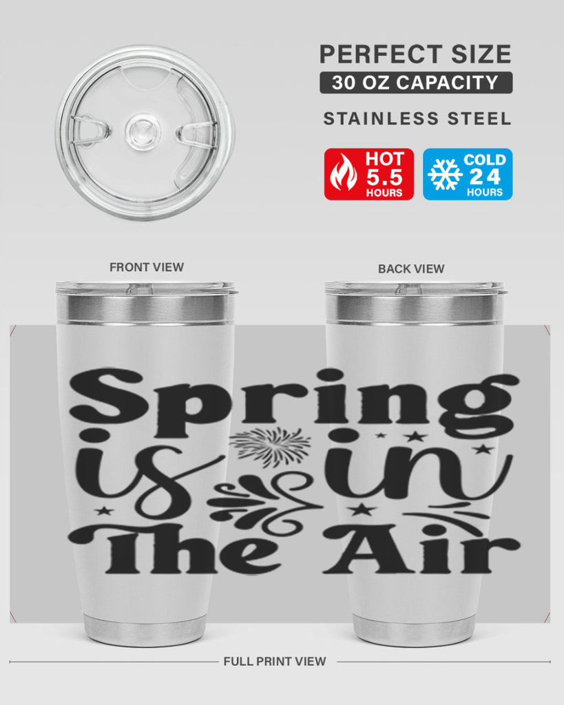 Spring Is In The Air 464#- spring- Tumbler