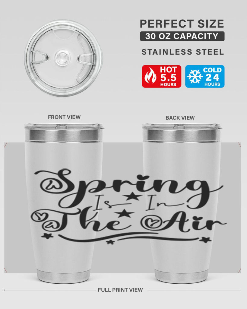 Spring Is In The Air 465#- spring- Tumbler
