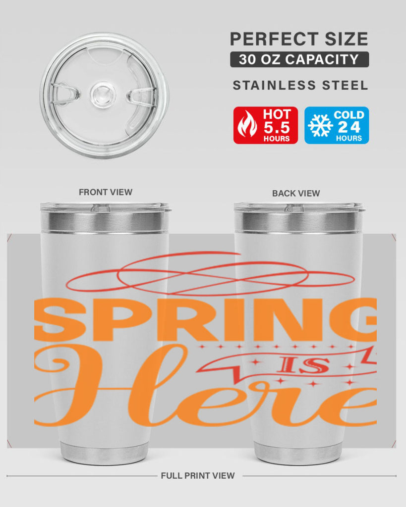 Spring is here 454#- spring- Tumbler