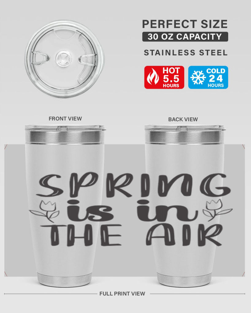 Spring is in the air 457#- spring- Tumbler