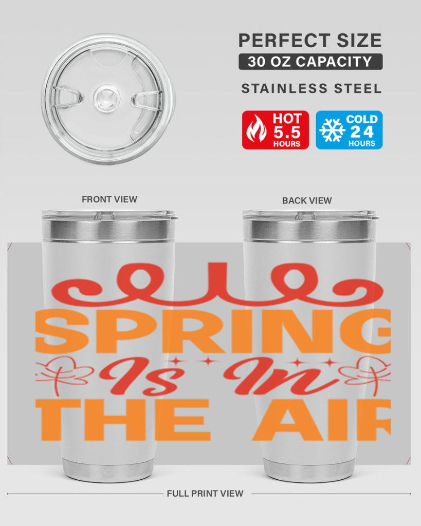 Spring is in the air 467#- spring- Tumbler