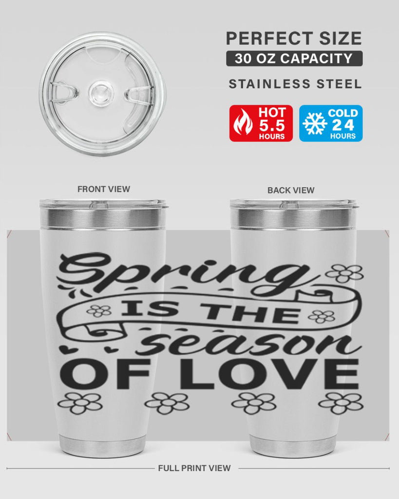 Spring is the season of 510#- spring- Tumbler