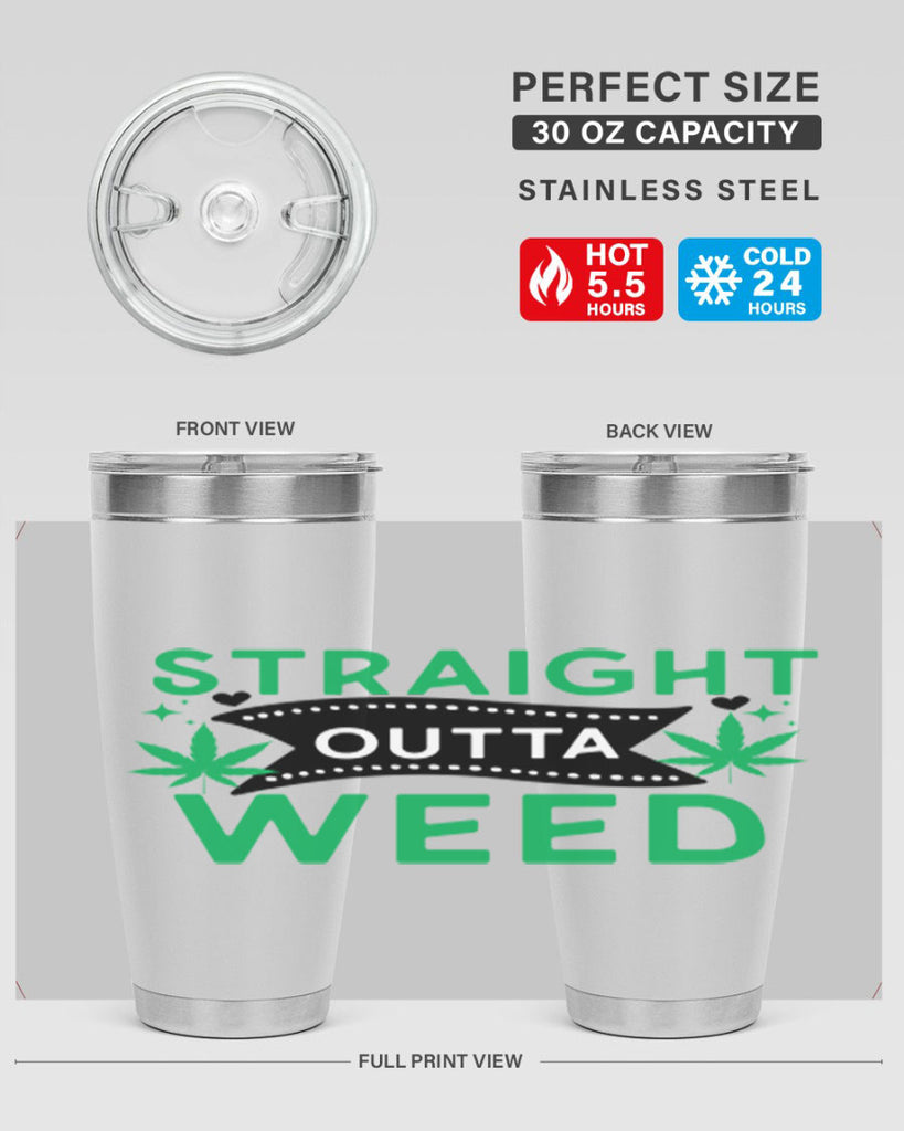 Straight Outta Weed 266#- marijuana- Tumbler