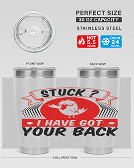 Stuck I have got your back Style 18#- duck- Tumbler