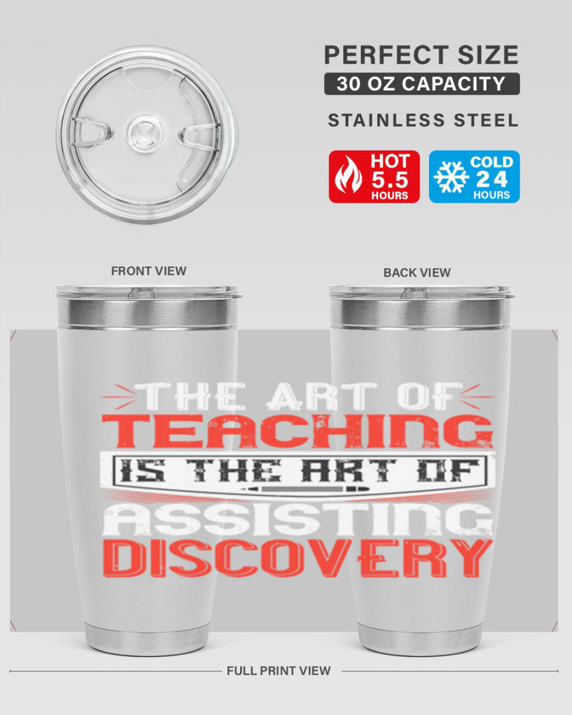 The art of teaching is the art of assisting discovery Style 6#- teacher- tumbler