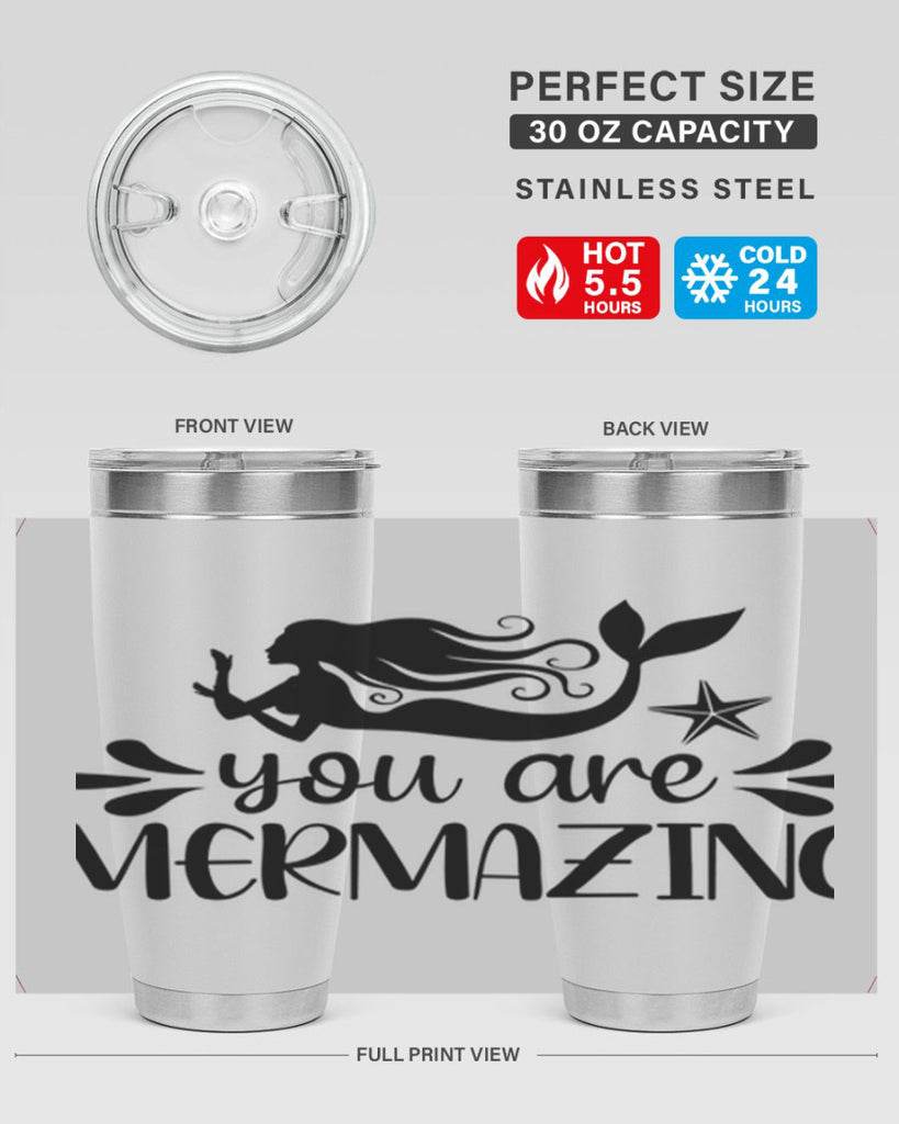 You are mermazing 687#- mermaid- Tumbler