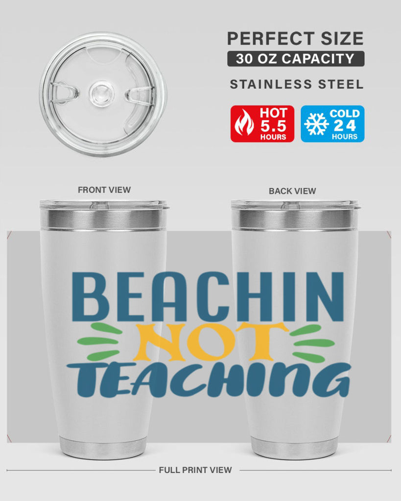 beachin not teaching Style 193#- teacher- tumbler