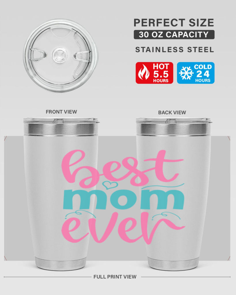 best mom ever 275#- mom- Tumbler