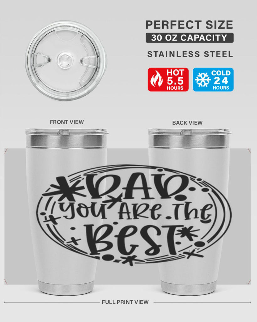 dad you are the best 58#- fathers day- Tumbler