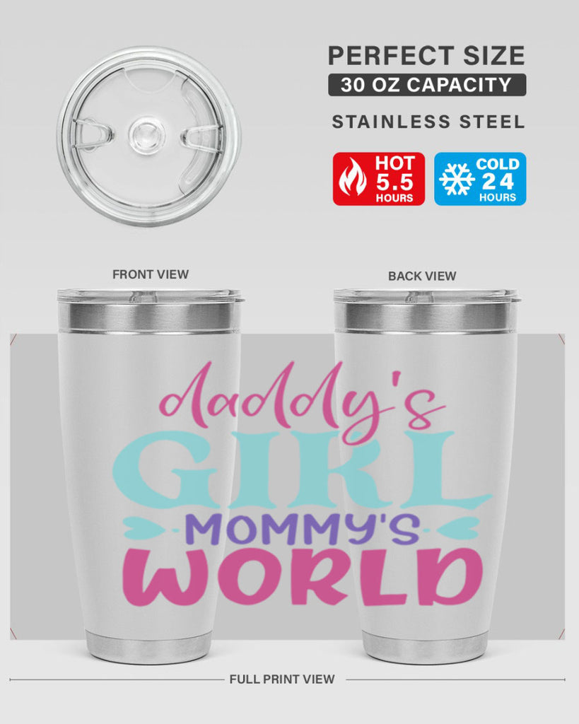 daddys girl mammys world Style 269#- baby- tumbler