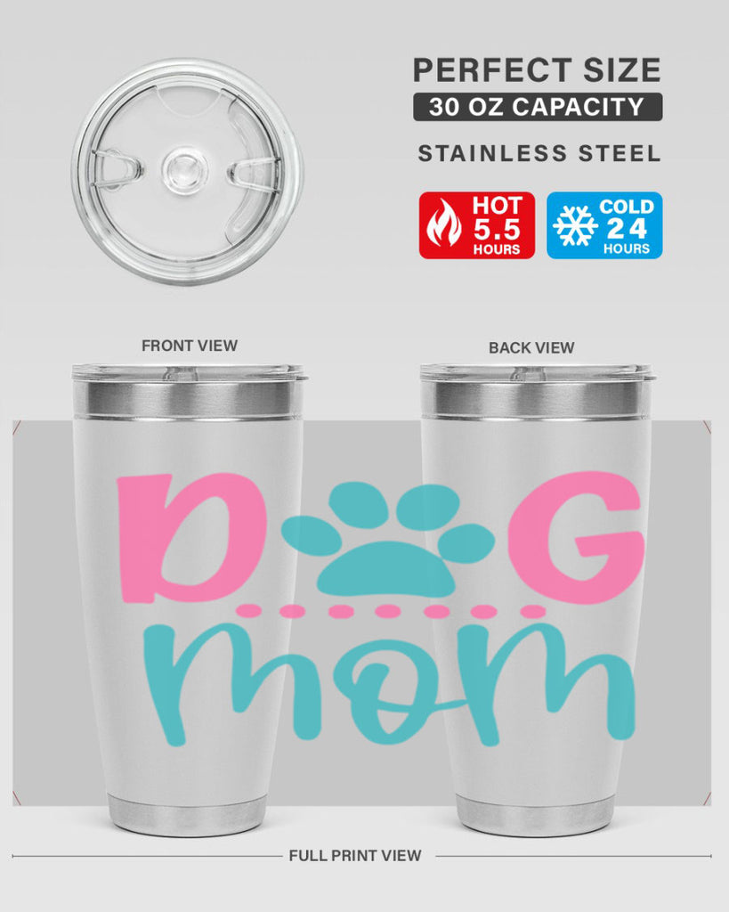 dog mom 267#- mom- Tumbler