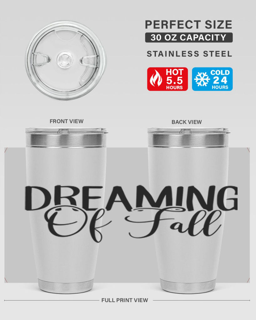 dreaming of fall 71#- fall- Tumbler