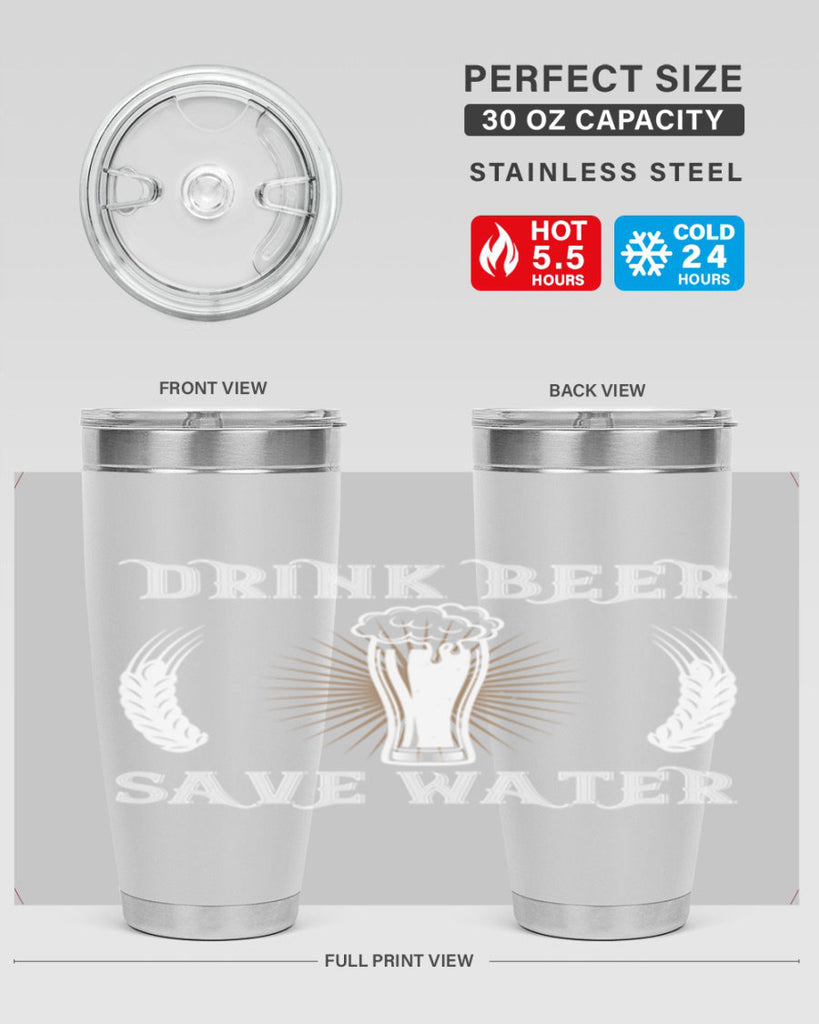 drink beer save water 93#- beer- Tumbler