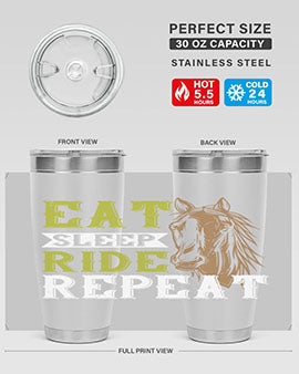 eat sleep ride repeat Style 7#- horse- Tumbler