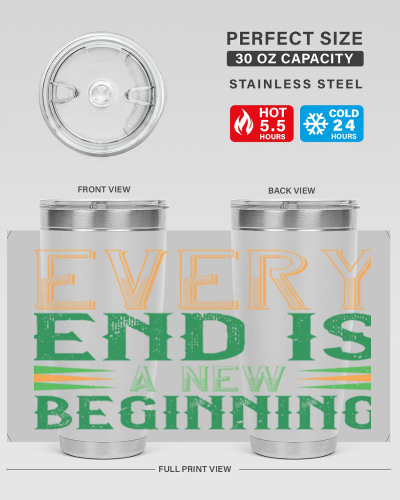every end is a new beginning Style 138#- St Patricks Day- Tumbler