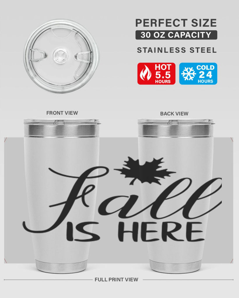 fall is here 107#- fall- Tumbler