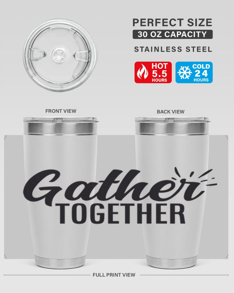 gather together 60#- thanksgiving- Tumbler