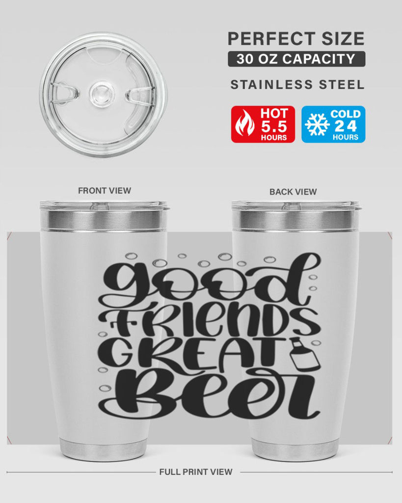 good friends great beer 38#- beer- Tumbler