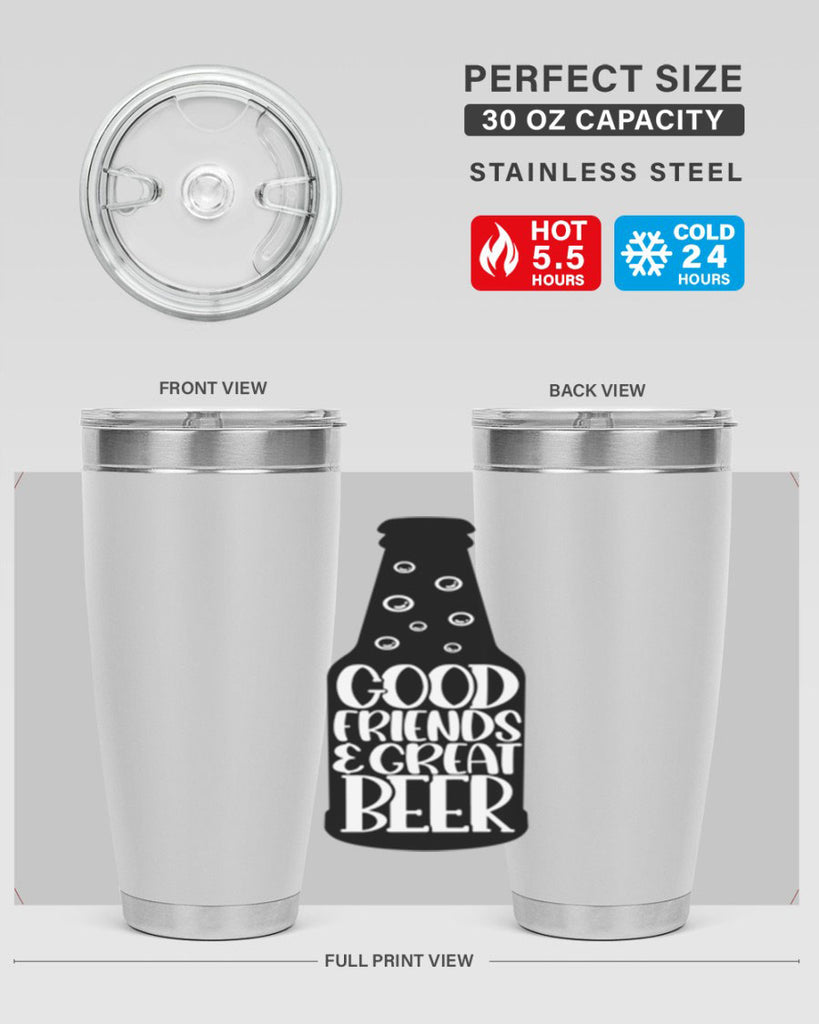 good friends great beer 39#- beer- Tumbler