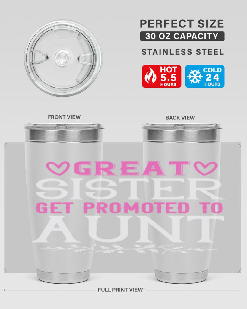 great sister get promoted to aunt Style 58#- aunt- Tumbler