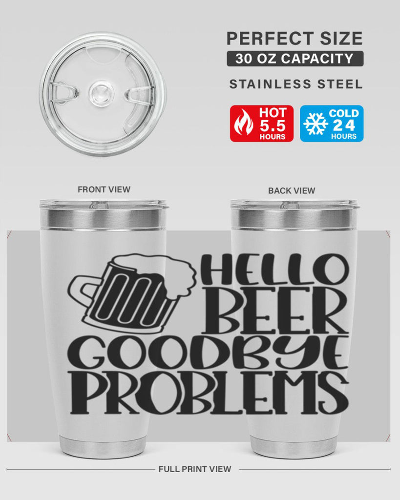 hello beer goodbye problems 36#- beer- Tumbler