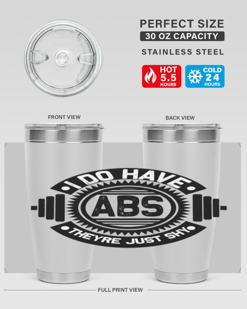 i do have abs 8#- gym- Tumbler