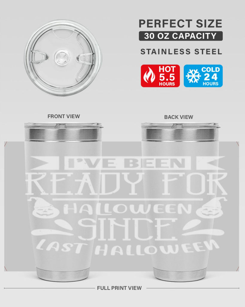 ihave been ready for halloween 145#- halloween- Tumbler