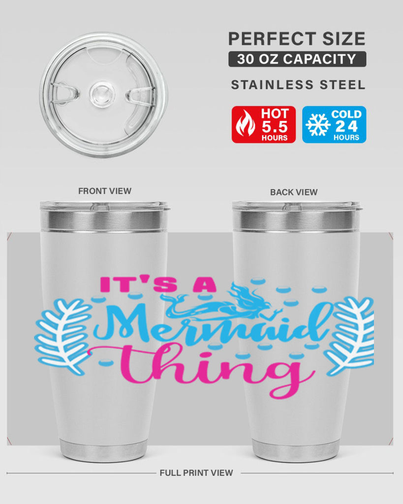 its a mermaid thing 278#- mermaid- Tumbler