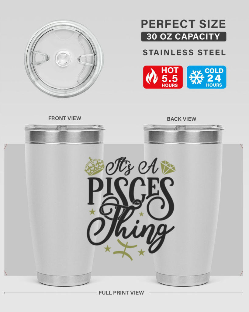 its a pisces thing 270#- zodiac- Tumbler