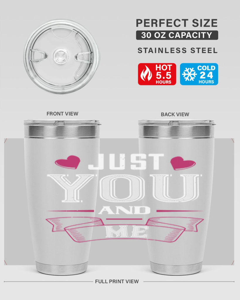 just you and me 48#- valentines day- Tumbler