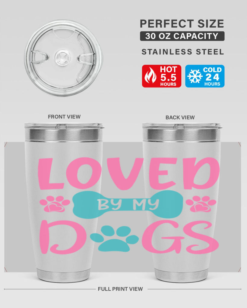 loved by my dogs 327#- mom- Tumbler