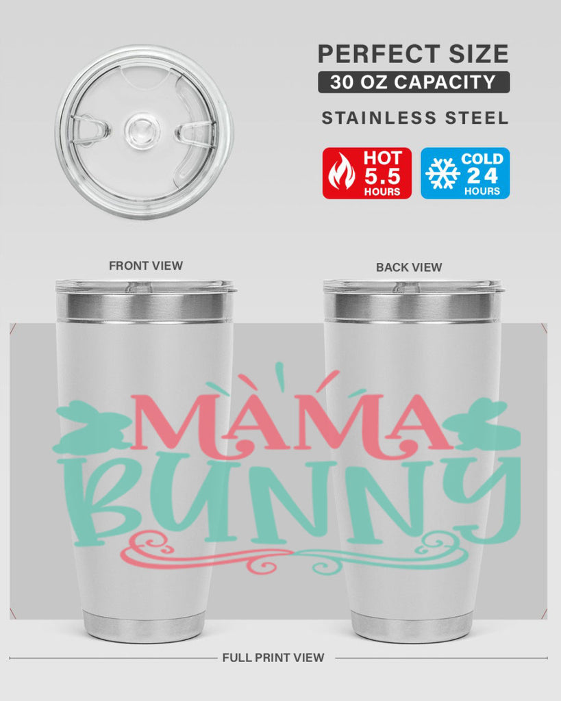 mama bunny 110#- easter- Tumbler