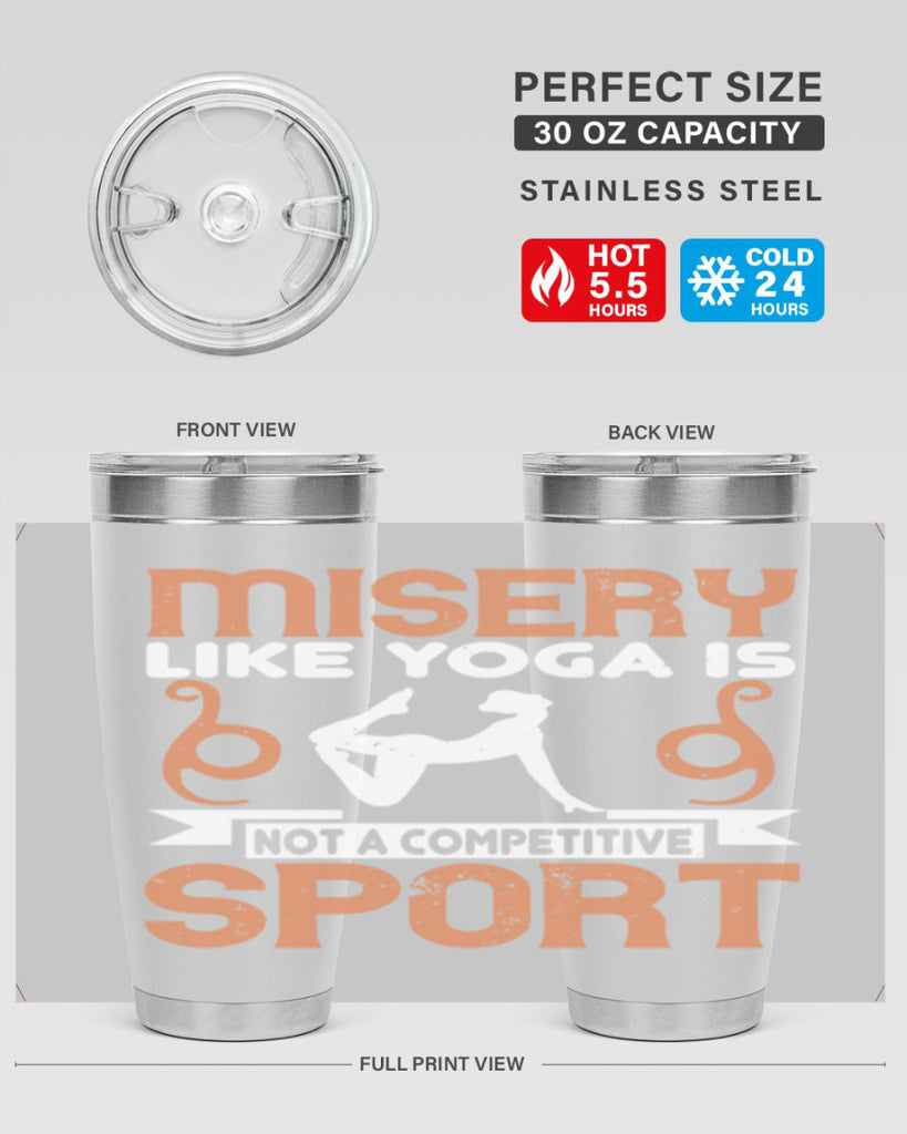 misery like yoga is not a competitive sport 70#- yoga- Tumbler